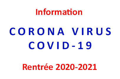 Information COVID-19 rentrée 2020 (MAJ du 9 septembre)