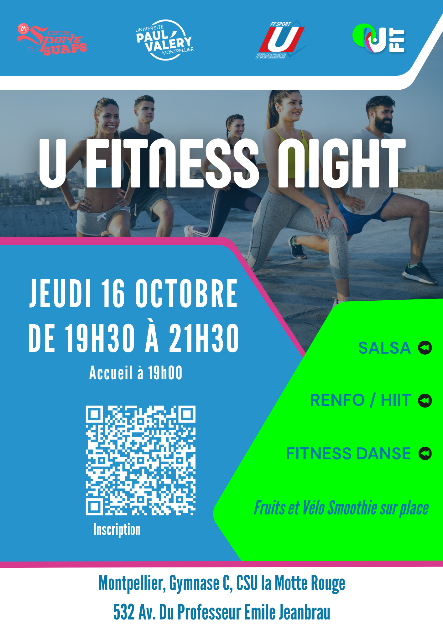 U fitness night, jeudi 16 octobre de 19h30 à 21h30. Activités : salsa, renfo et fitness danse. Vélo smoothie sur place. 